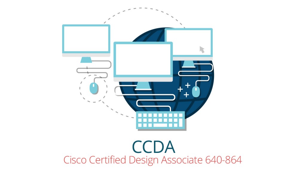 CCDA Cisco Certified Design Associate 640-864 | Vision Training Systems